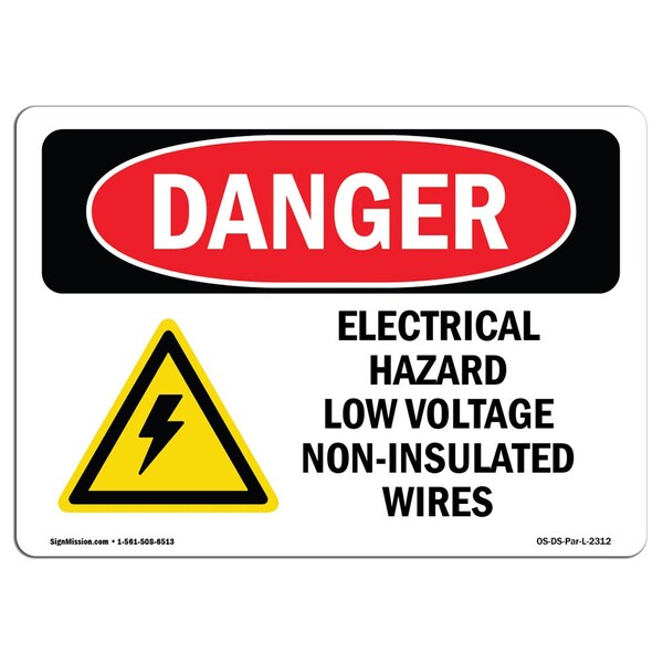 Safety Sign, OSHA Danger, 18" Height, 24" Width, Electrical Hazard Low Voltage, Landscape
